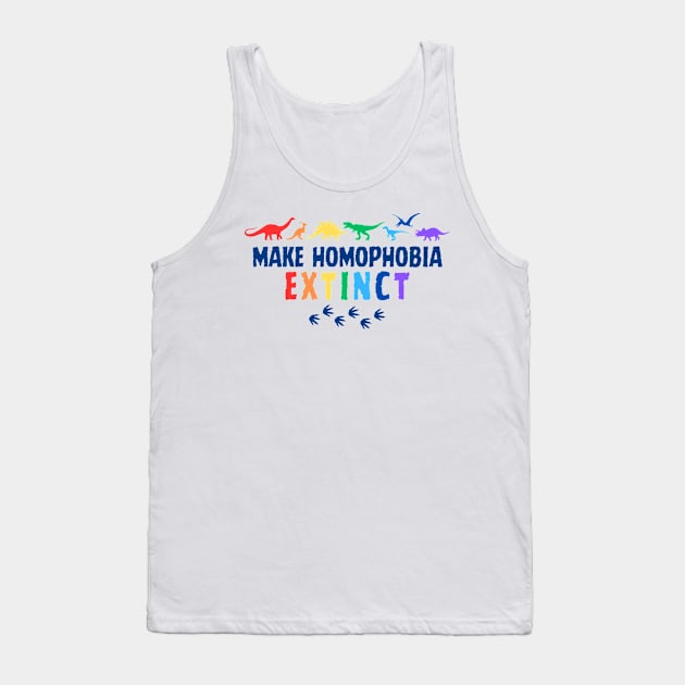 Make homophobia extinct Tank Top by surly space squid